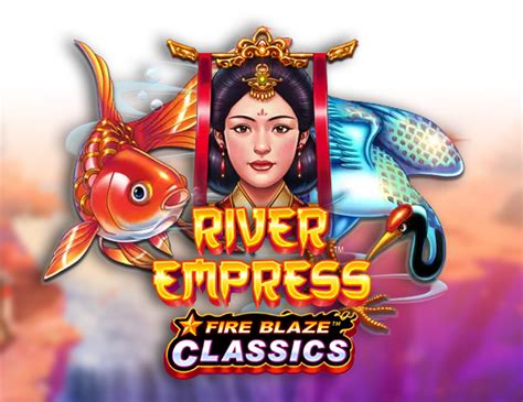 Fire Blaze River Empress 1xbet
